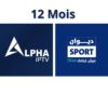 Abonnement ALPHA IPTV 12MOIS + DIWANSPORT TV 12 MOIS